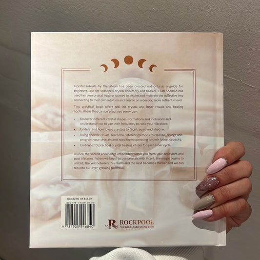 Crystal Rituals by the Moon Book